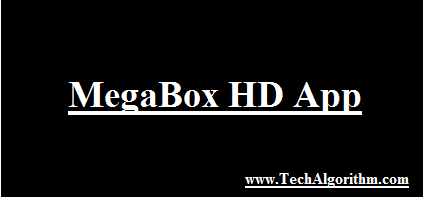 Download MegaBox HD App For Android, iOS On Your PC, Windows 7, 8, 8.1